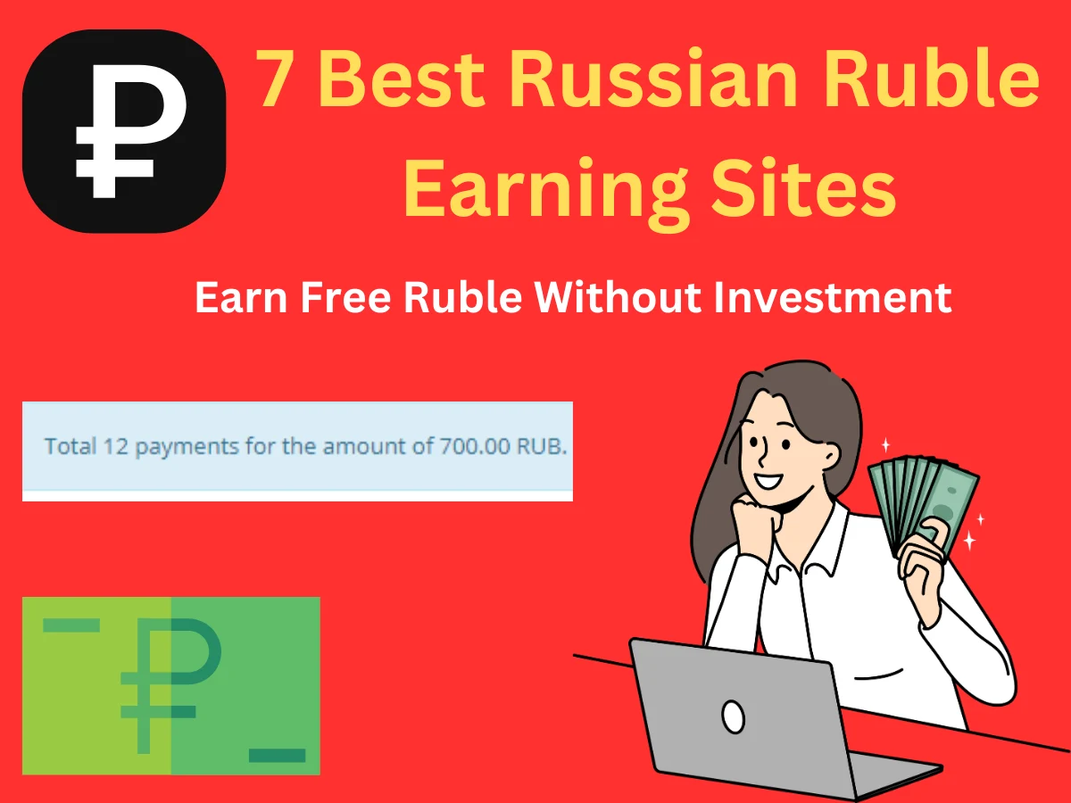 7 Best Russian Ruble Earning Sites